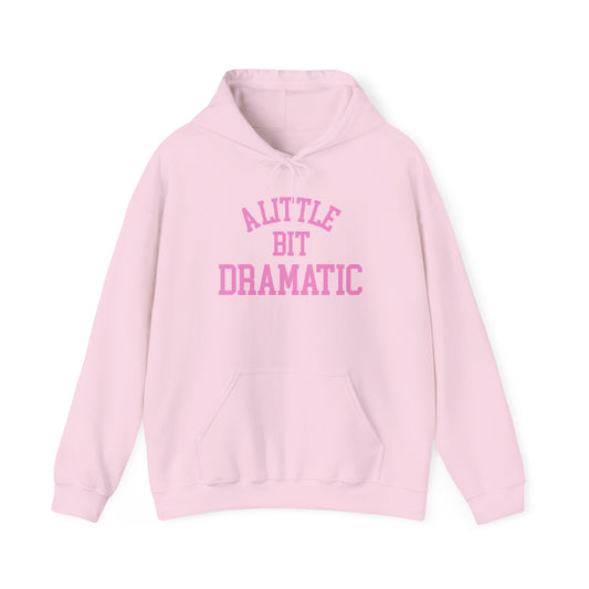 Mean Girls A Little Bit Dramatic Hoodie