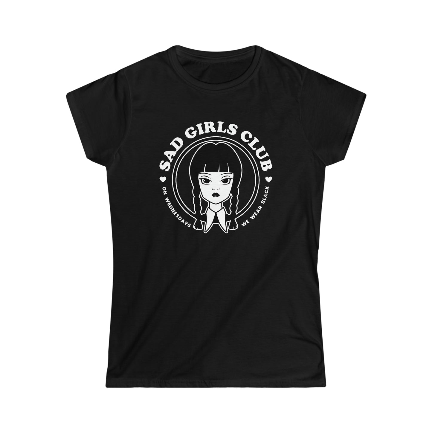 Sad Girls Club Wednesday Girly T-Shirt