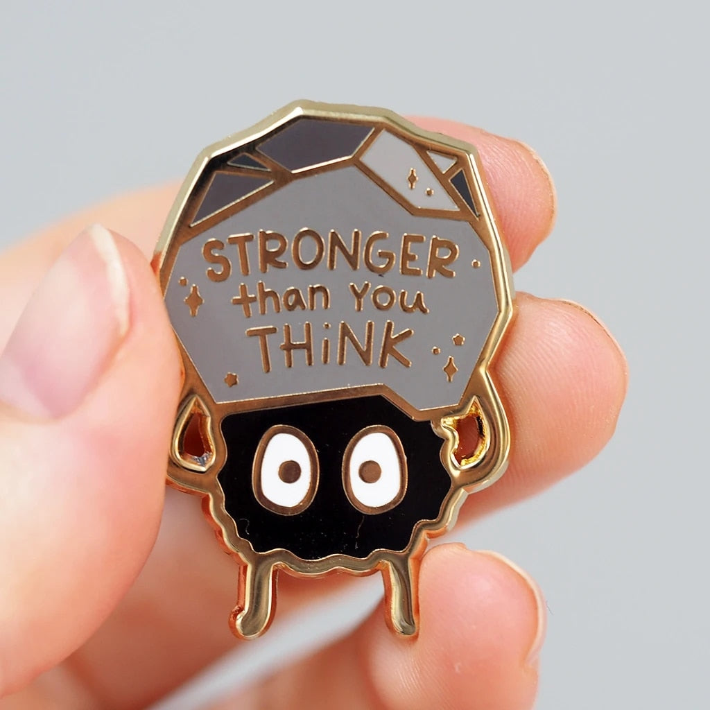 Stronger Than You Think Enamel Pin