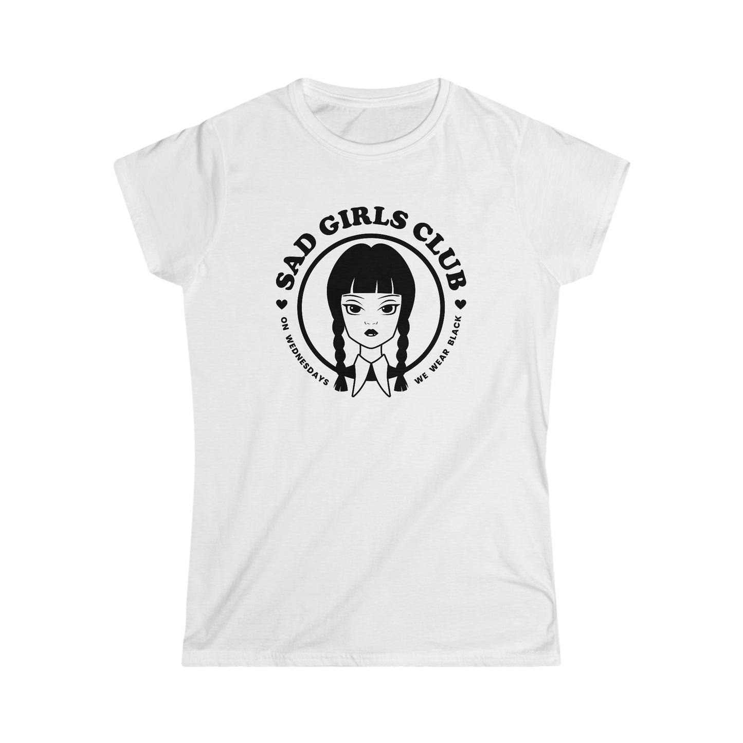Sad Girls Club Wednesday Girly T-Shirt
